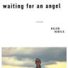 Waiting for an Angel